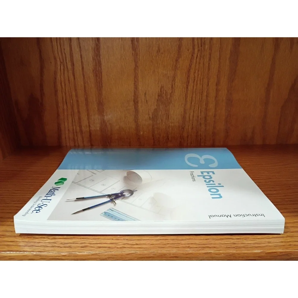 Math U See Epsilon Fractions Instruction Manual by Steven P Demme 2022 Paperback